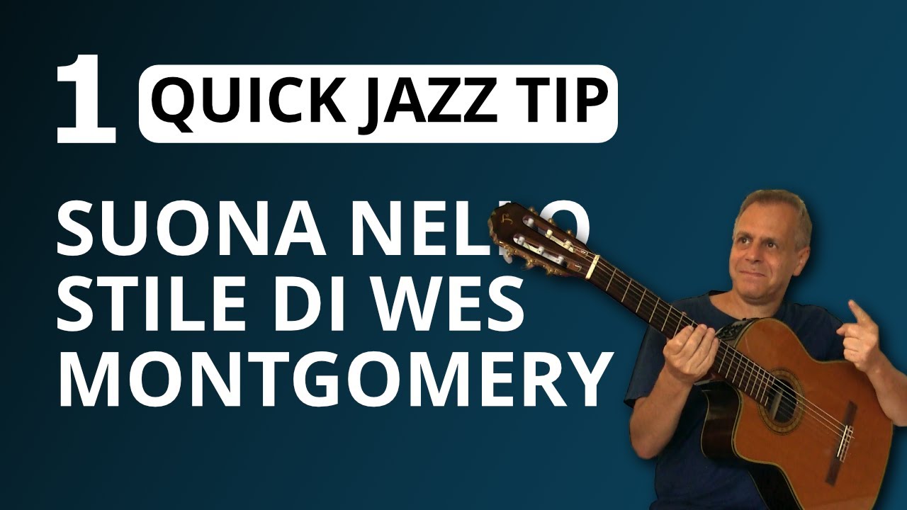 Impara a suonare con la tecnica di Joe Pass e Wes Montgomery! [Tutorial chitarra]