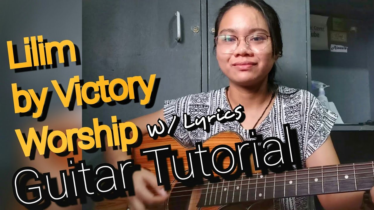 Lilim -Victory Worship w/ Lyrics (EASY GUITAR TUTORIAL)