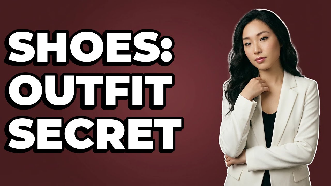 How Do Your Shoes Elevate Or Ruin An Outfit?