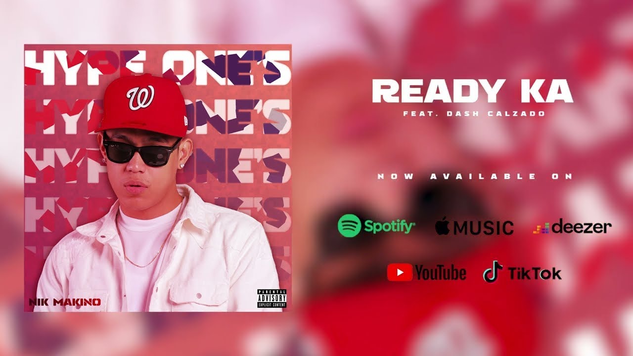 Nik Makino - READY KA (feat. Dash Calzado)