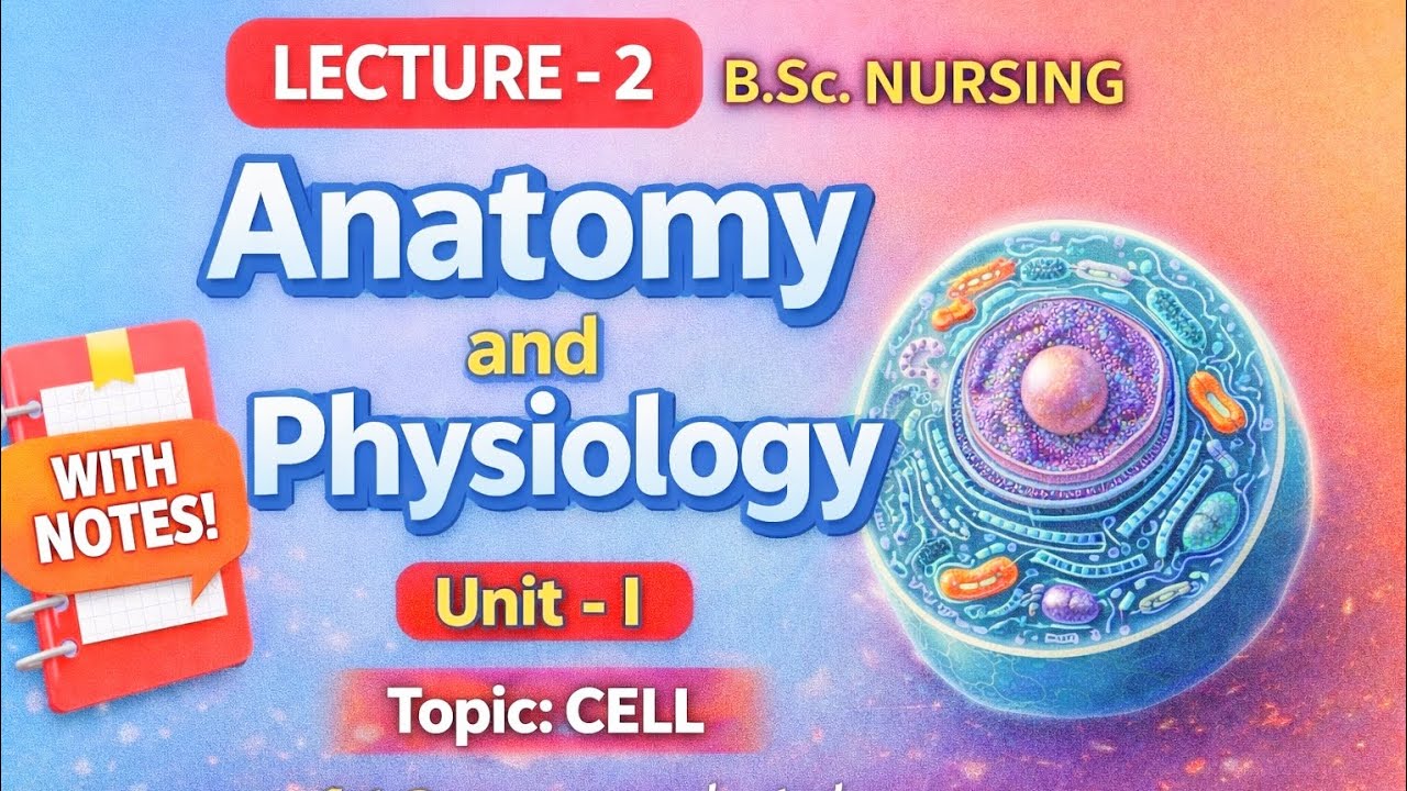 Anatomy & physiology ll Cell ll Bsc nursing 1 semester ll Lecture #2