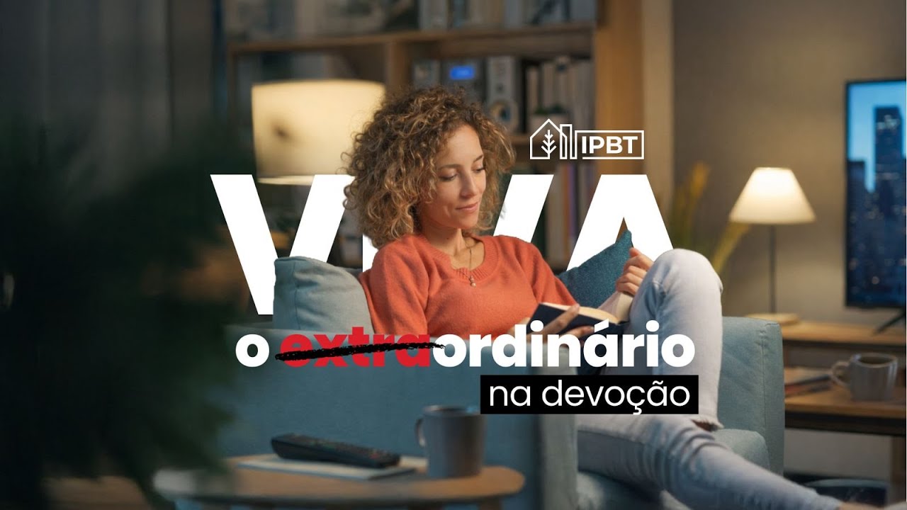 Viva o ordinário: Na devoção - Rev. Raul Souza