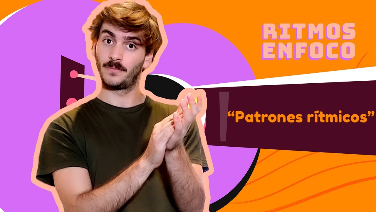 Patrones Rítmicos | Ritmos EnFoco