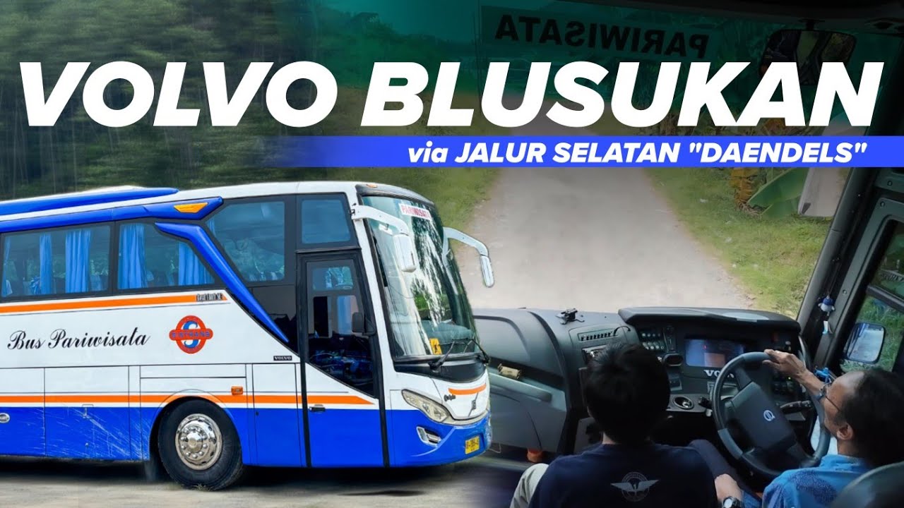 NAIK VOLVO ISTIMEWA DI JALUR DAENDELS | Sistrans Volvo B7R Menuju Serayu
