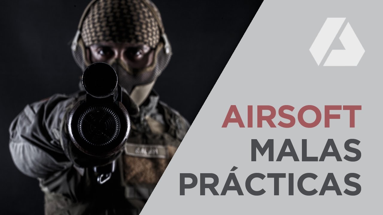 Malas Prácticas en el Airsoft Pt. 1 - Compilado Gameplay en Español