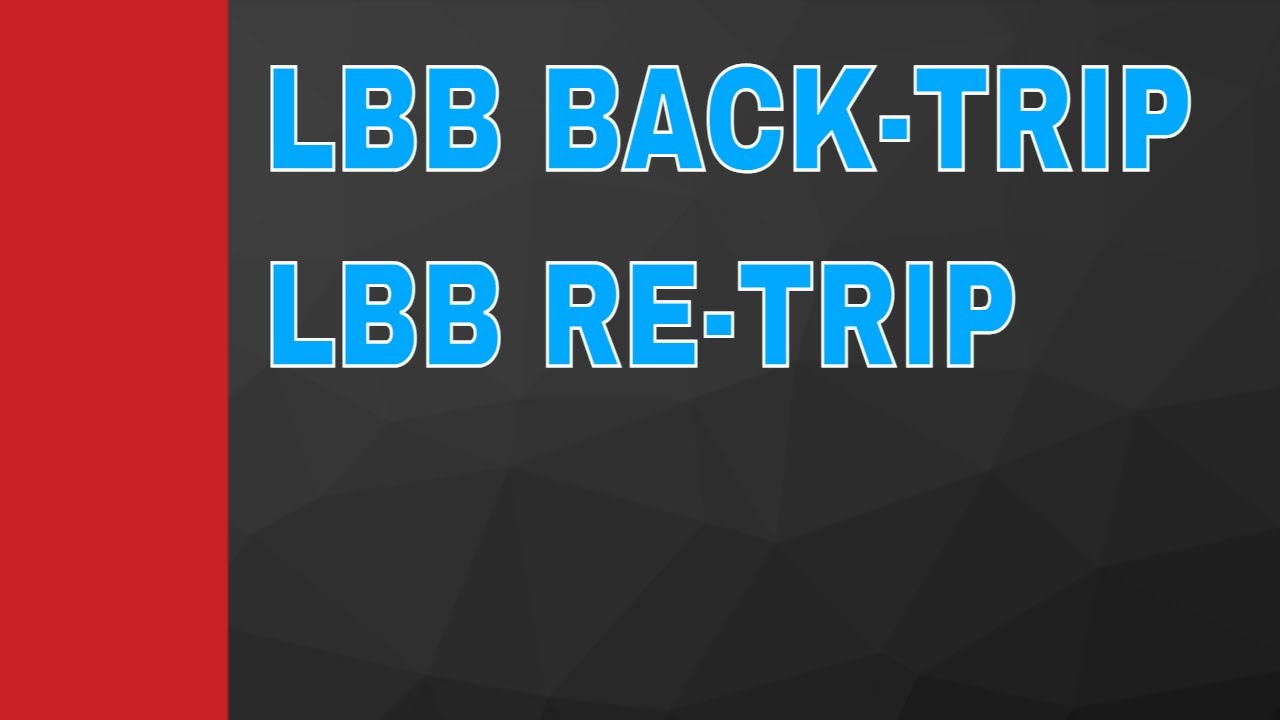 LBB BACK TRIP AND RE TRIP PROTECTION