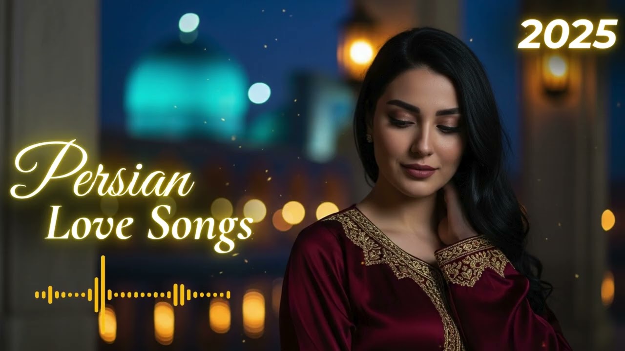 Persian Love Songs 2025 | Midnight Soft Confessions &mdash; Persian Emotional Night Melodies