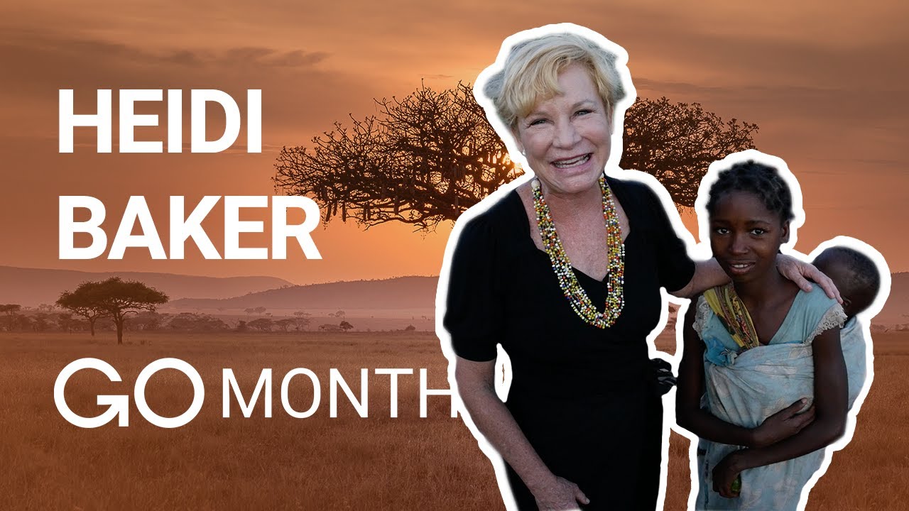 Heidi Baker loves GO Month 2022
