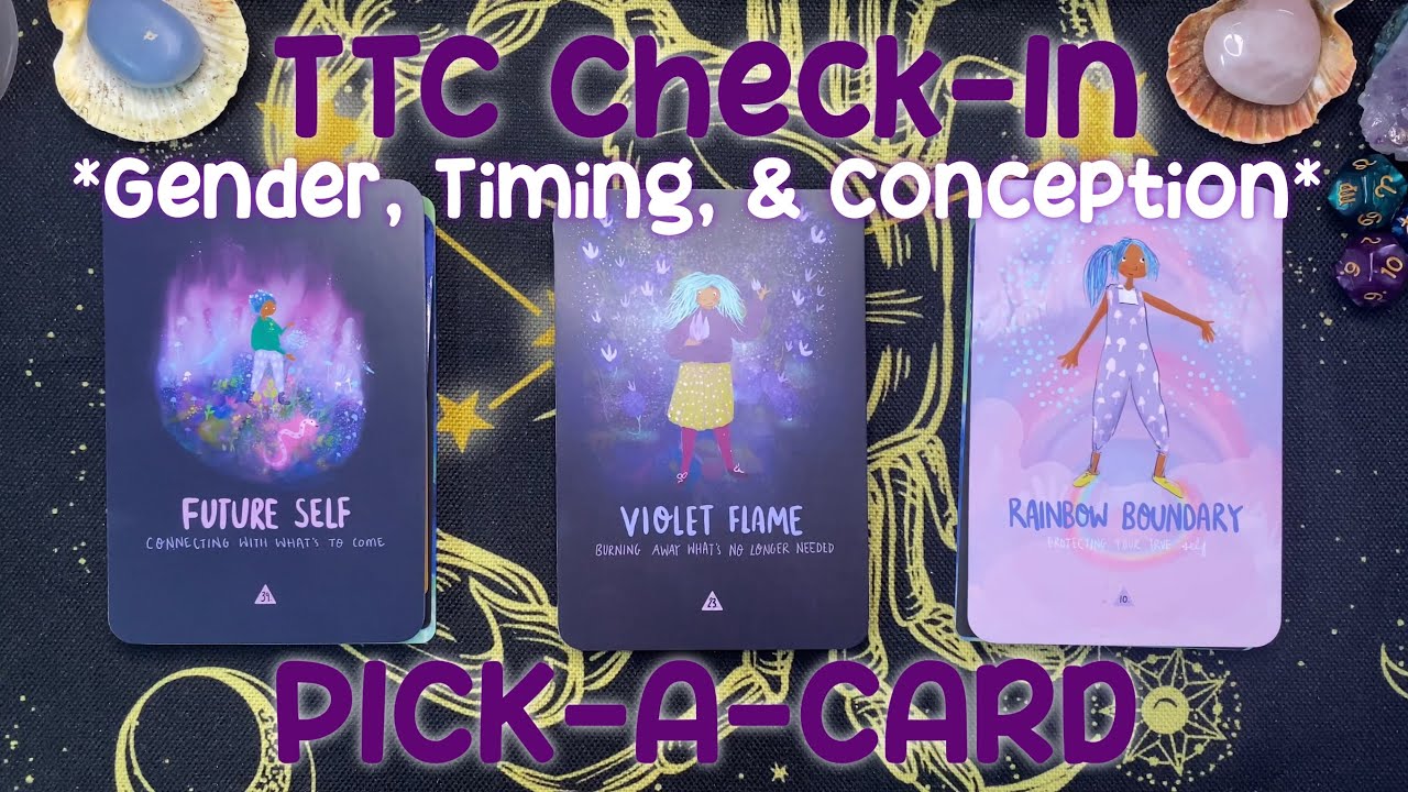 TTC Check-In: Gender, Timing, & Conception🍼✨PICK A CARD🧚🏿‍♂️✨Tarot Reading *TIMELESS*