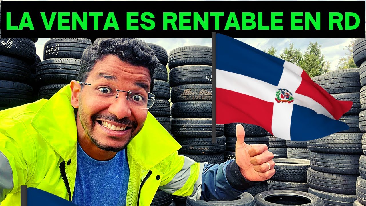 Hablemos De Negocios, Es Rentable Venta De Gomas Usadas En República Dominicana? (TE LO EXPLICO)