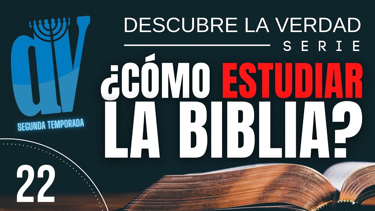 ¿Cómo ESTUDIAR la Biblia ? [Métodos de estudio] 👀 Descubre la Verdad #22👈