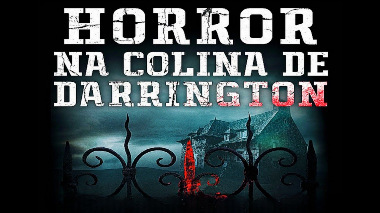 Horror na colina de darrington cap(1) #historias #terror #suspense #mistério #horror #medo