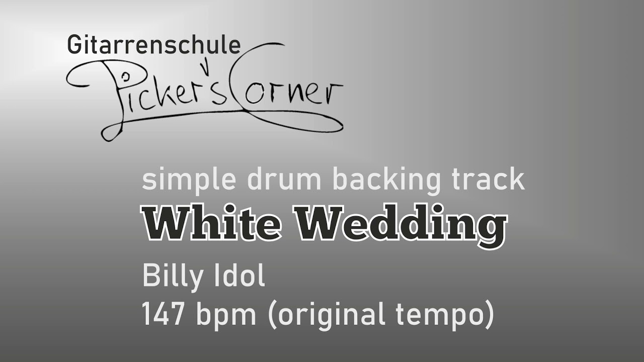 Billy Idol - White Wedding | simple drum backing track | 147 bpm