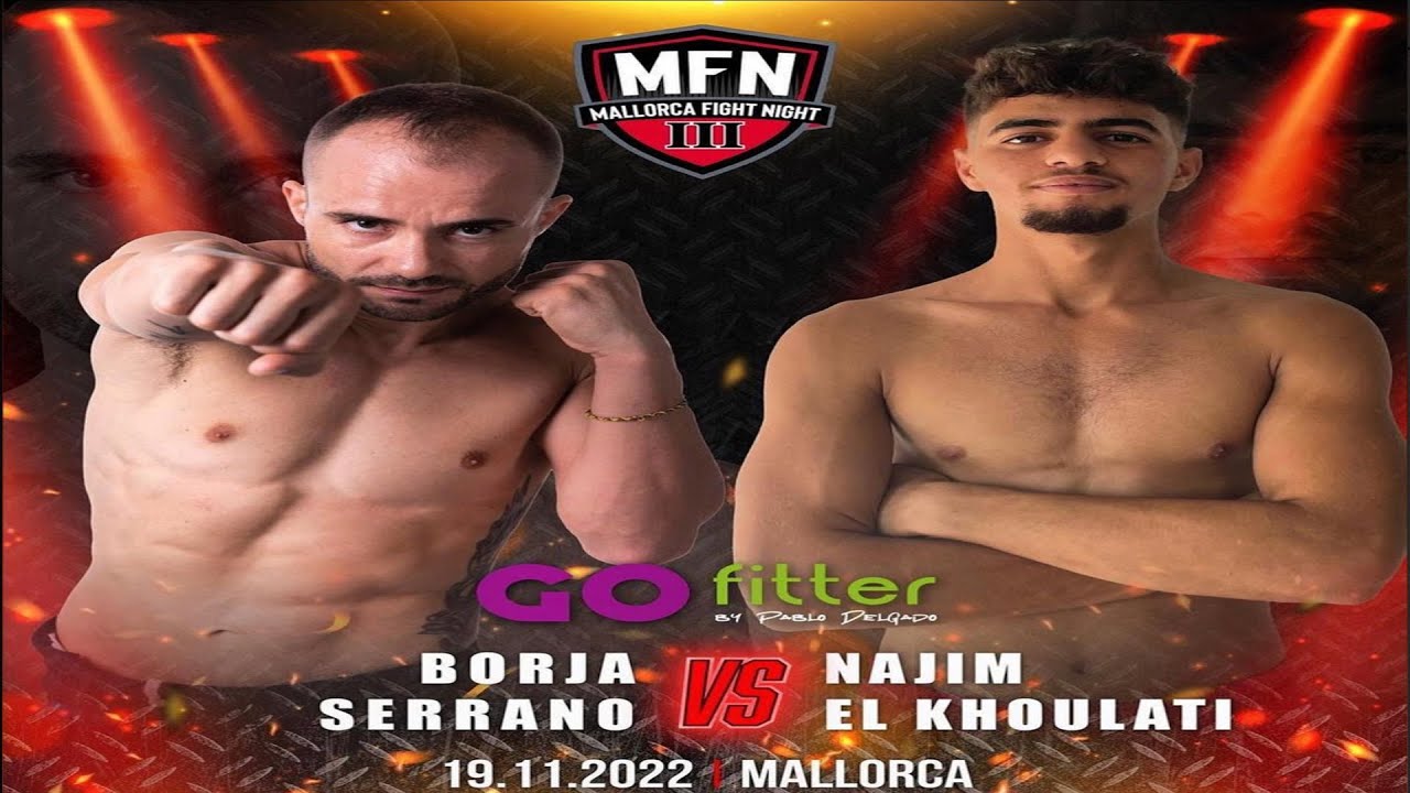 Borja Serrano vs  Najim El Khoulati