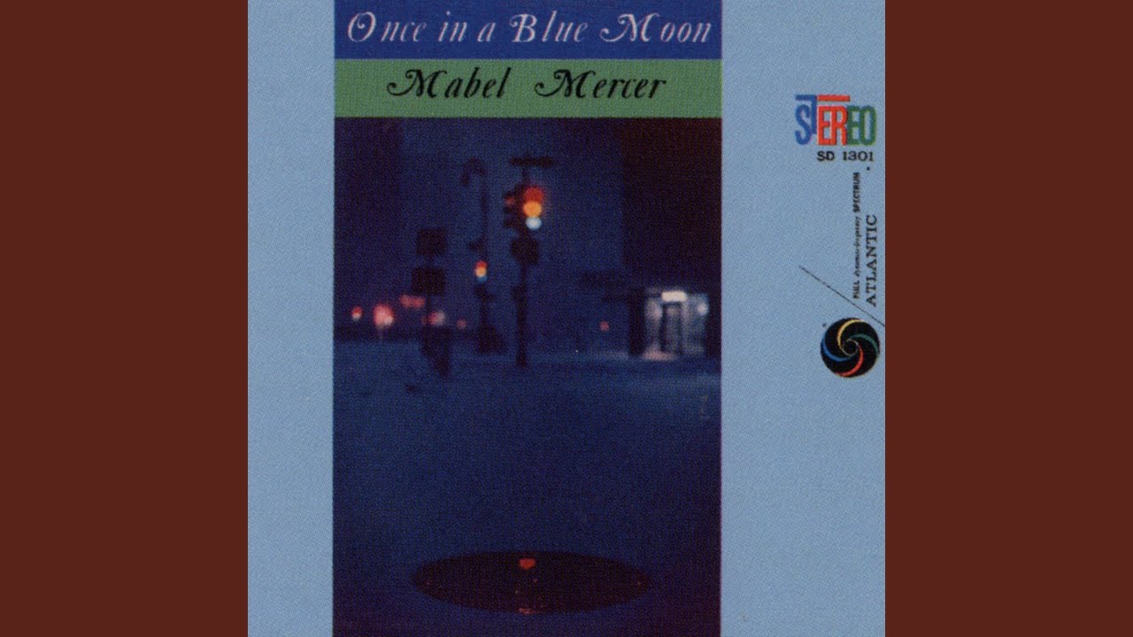 Once in a Blue Moon