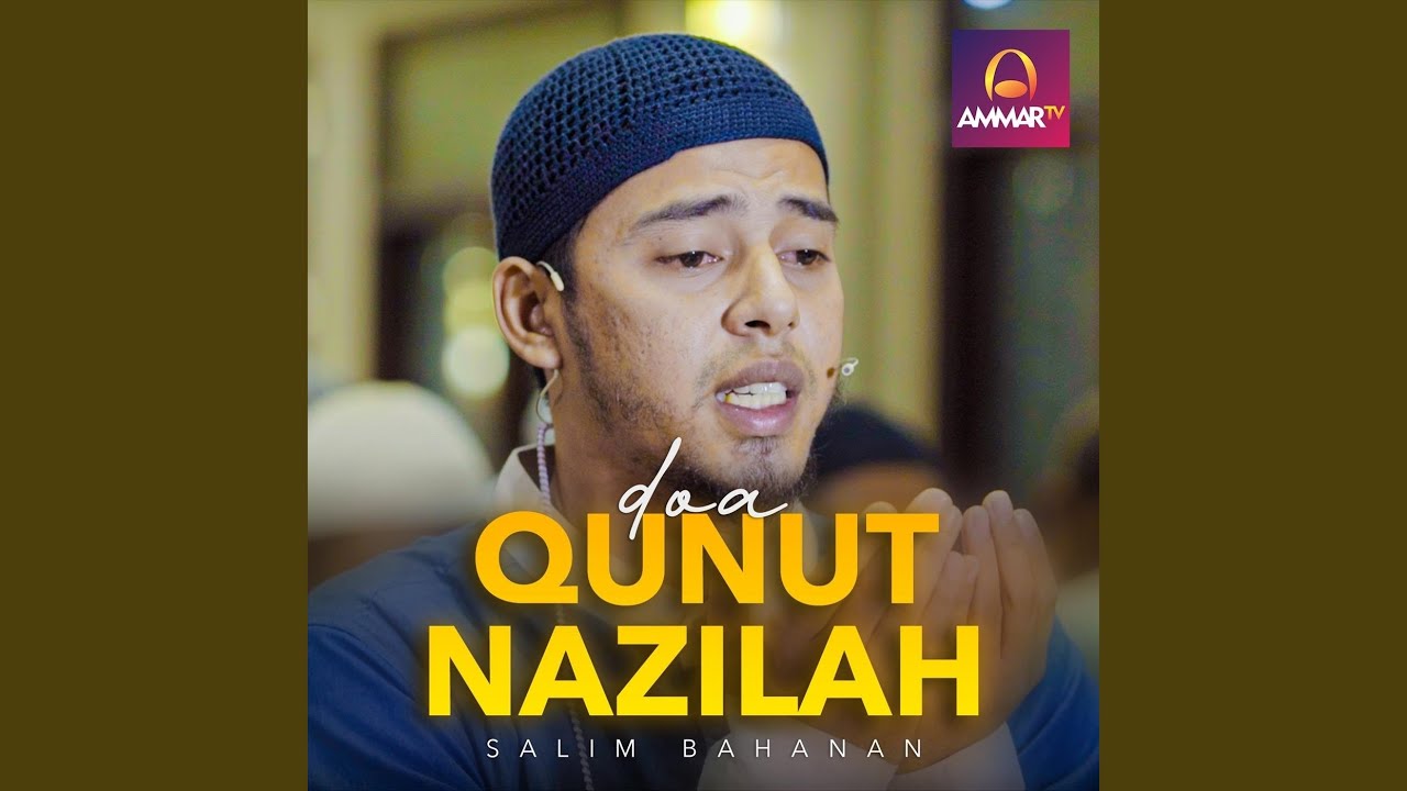 Doa Qunut Nazilah (Live)