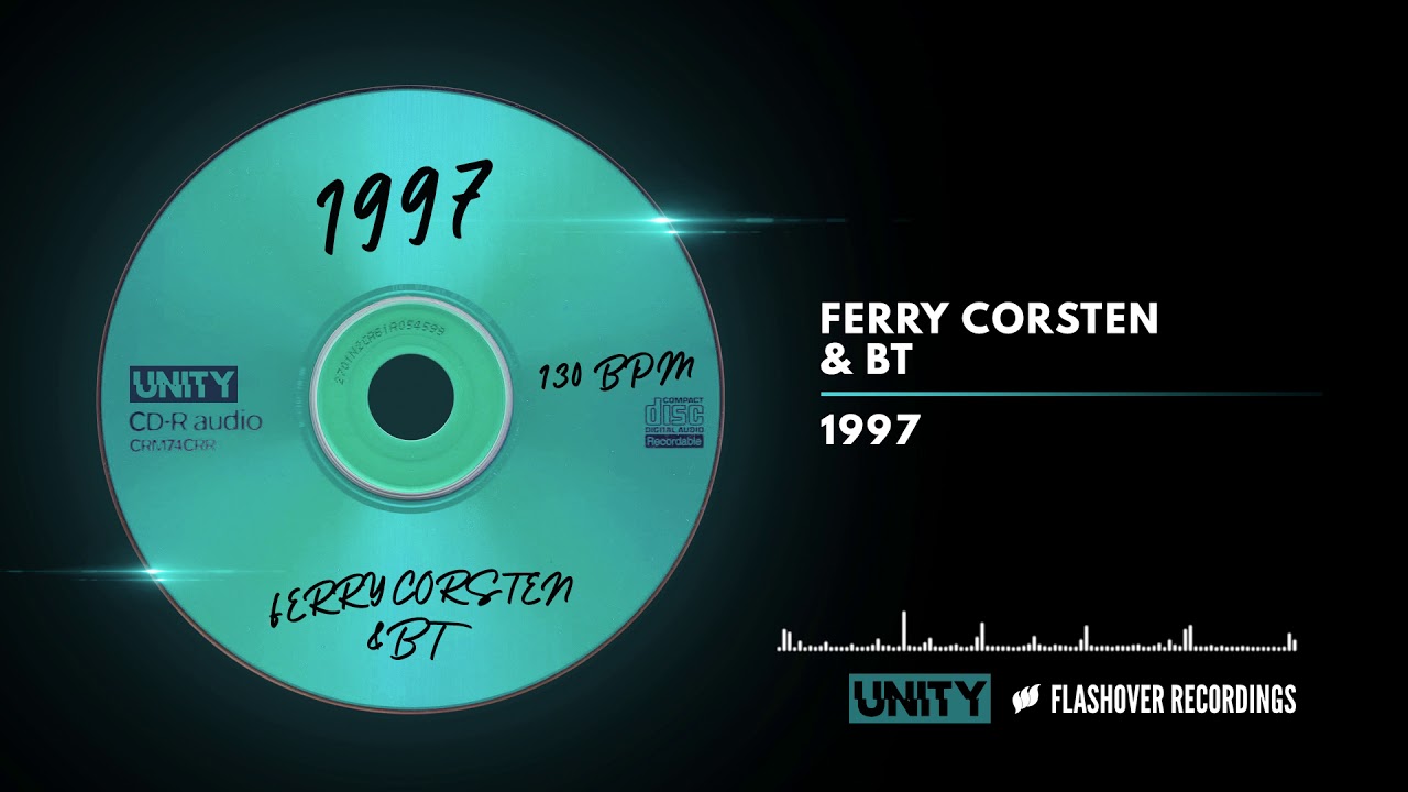 Ferry Corsten & BT - 1997