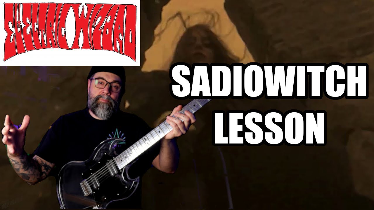 Electric Wizard Sadiowitch Guitar Lesson