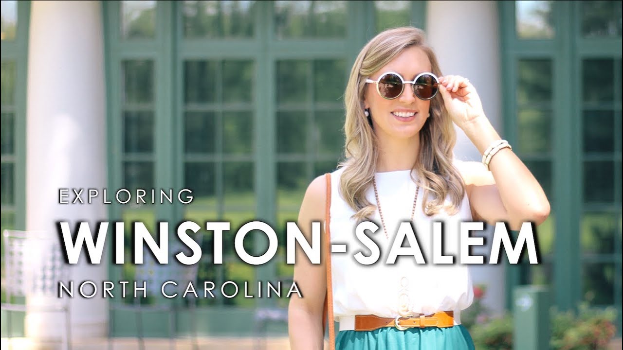 Exploring Winston-Salem, NC