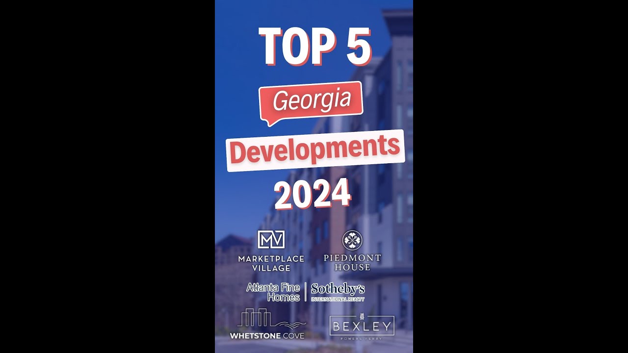 The Hottest Residential Development in Georgia in 2 Minutes - 2024