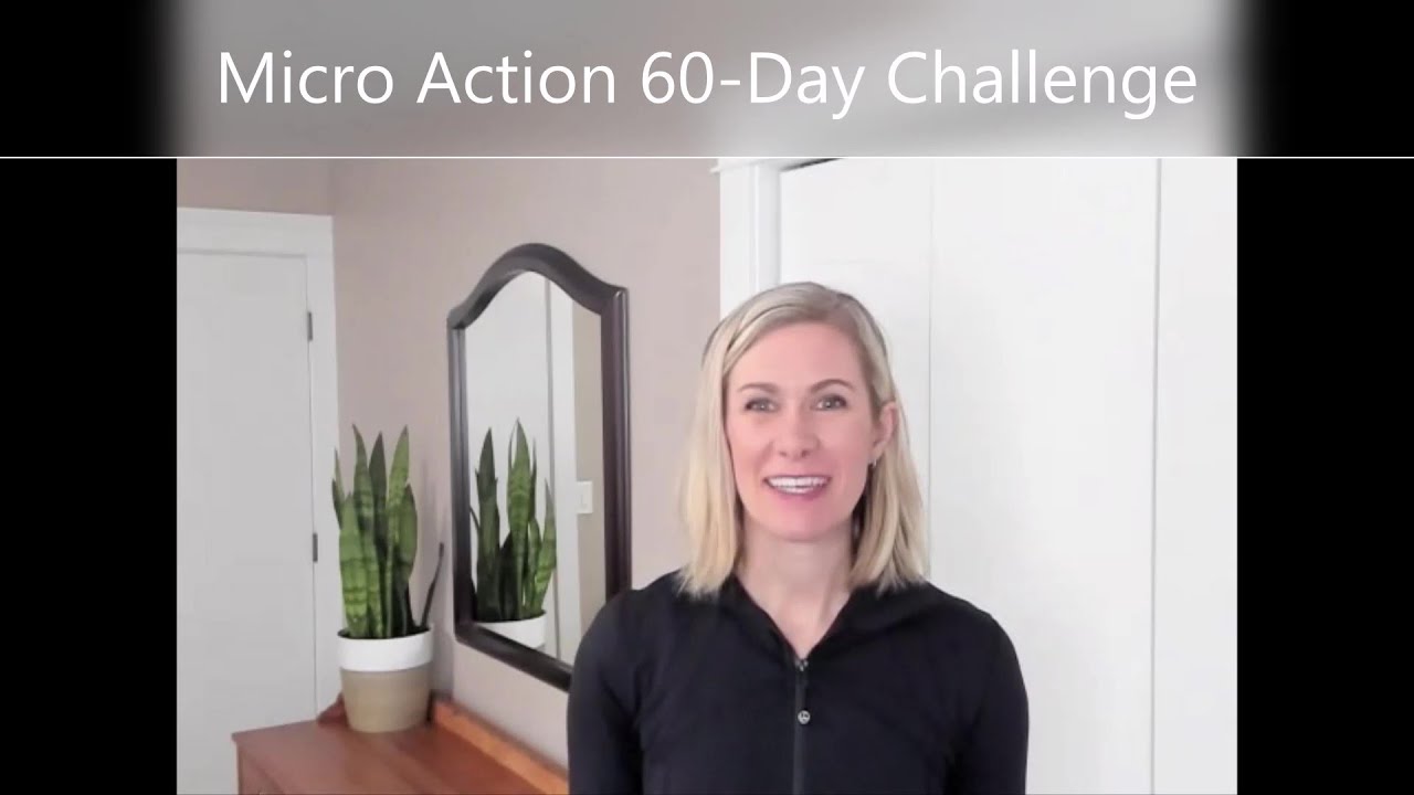 Micro Action Challenge