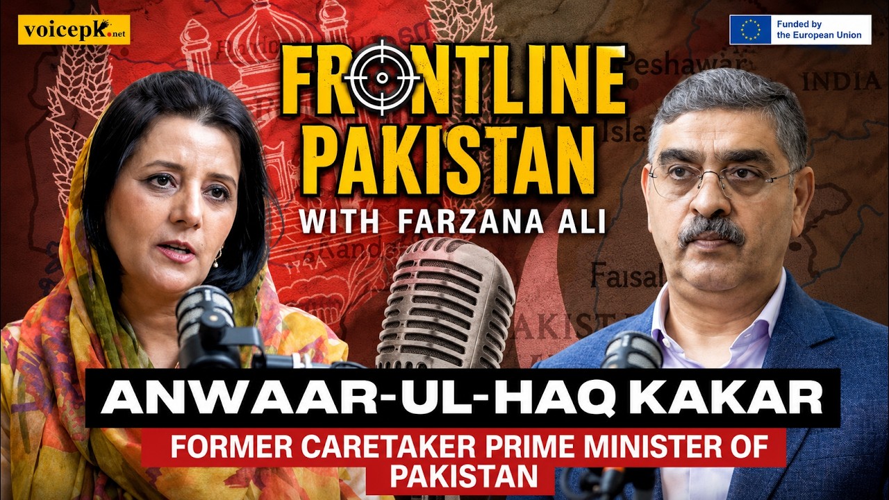 Frontline Pakistan | Ft. Anwaar-ul-Haq Kakar | Former Caretaker Prime Minister | Episode 78