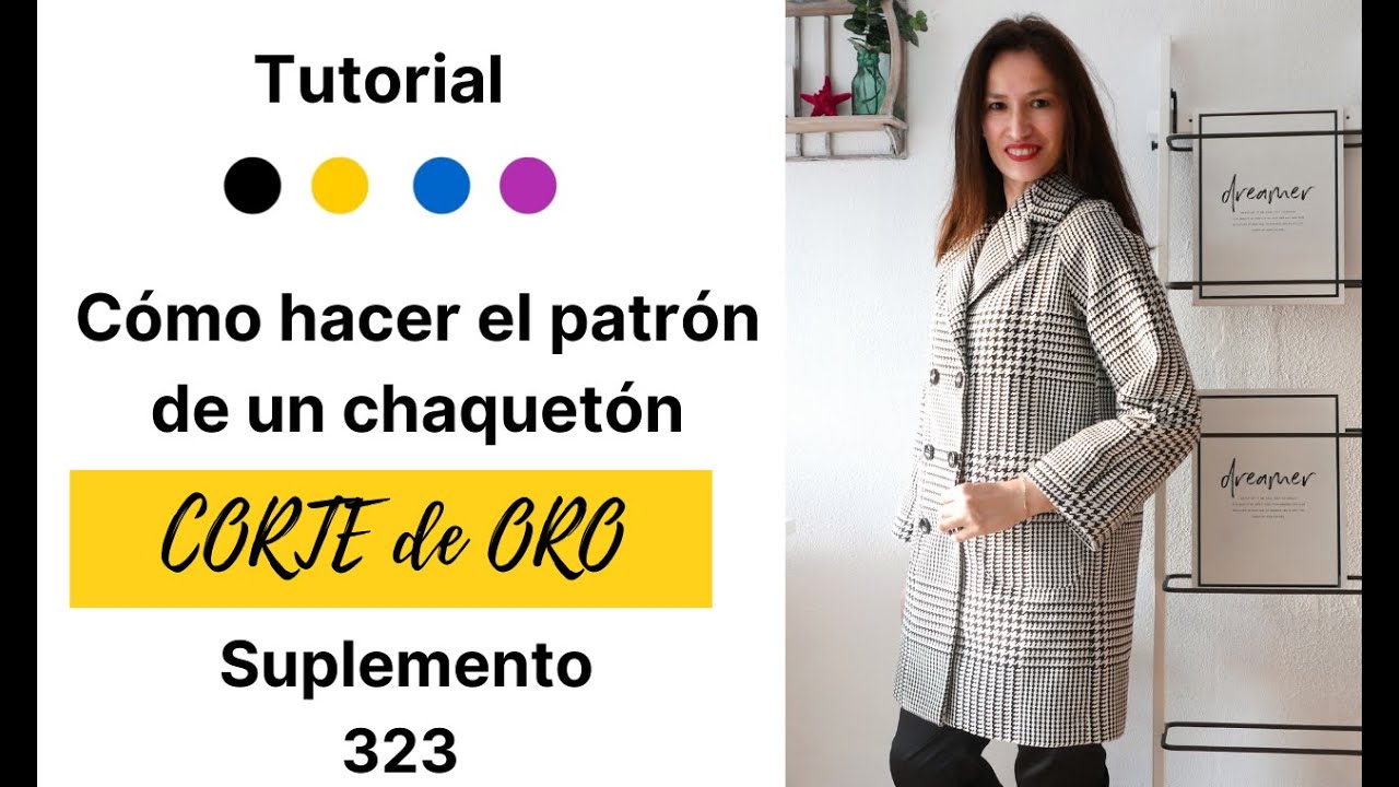 Como hacer el PATRÓN de UN CHAQUETÓN con el CORTE de ORO