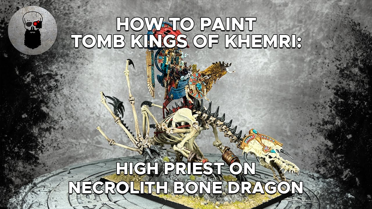 Contrast+ How to Paint: Tomb Kings of Khemri – High Priest on Necrolith Bone Dragon