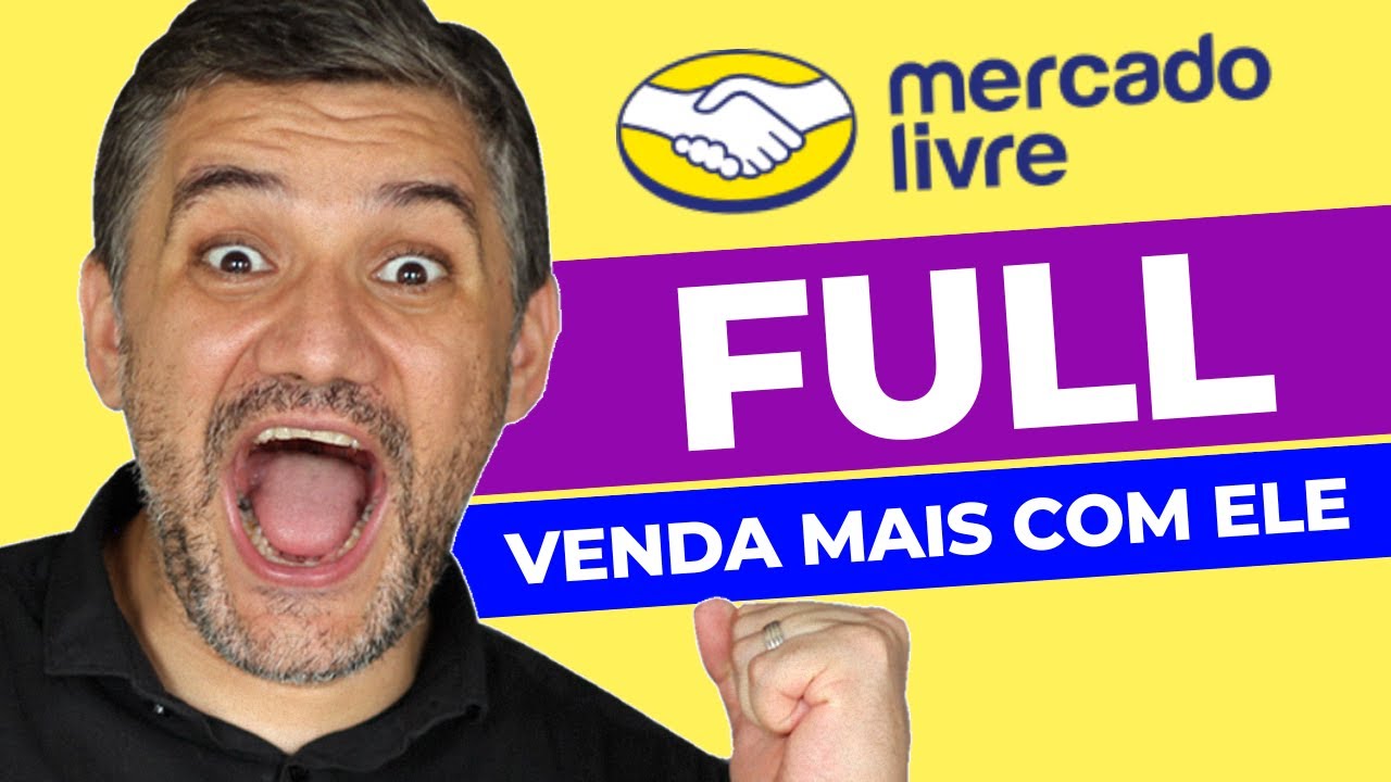 O que é FULL Mercado Livre - Como Funciona o Fulfillment do Mercado Livre ?
