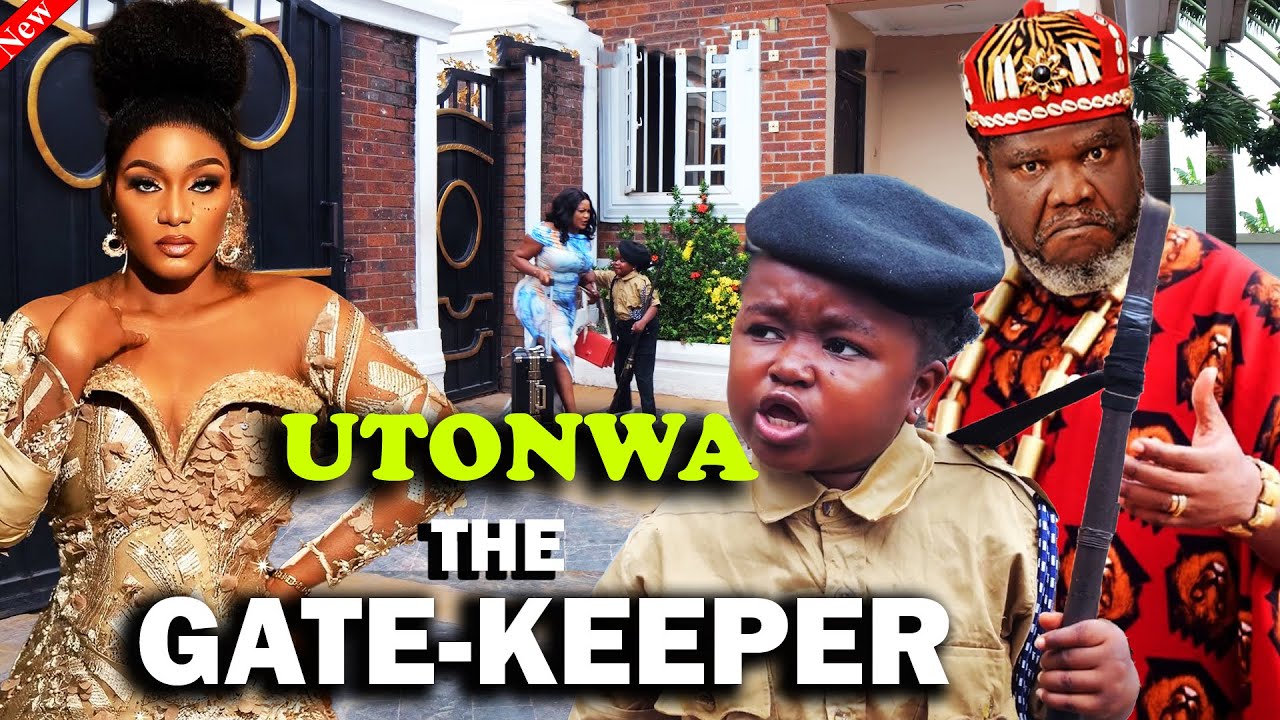 New Released 14TH NOV 2025 [UTONWA THE GATE-KEEPER] - Ugezu J Ugezu/ Ebube Obio/Queen  Latest Movies