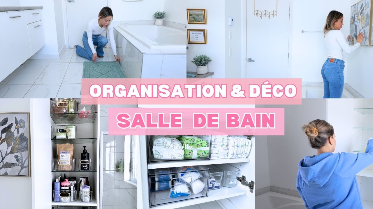 ✨ UNE SALLE DE BAIN RANGÉE ET PROPRE : ORGANISATION & DÉCO ! ✨