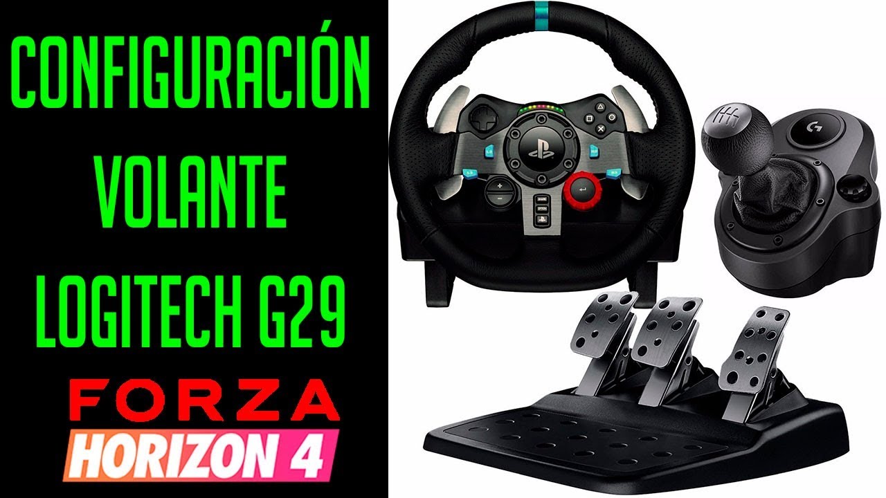 CONFIGURACIÓN VOLANTE LOGITECH G29 PARA FORZA HORIZON 4 | DADXTER