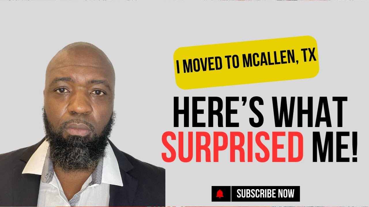 Moving to McAllen, TX? Here&rsquo;s What Surprised Me About Life in the Valley!