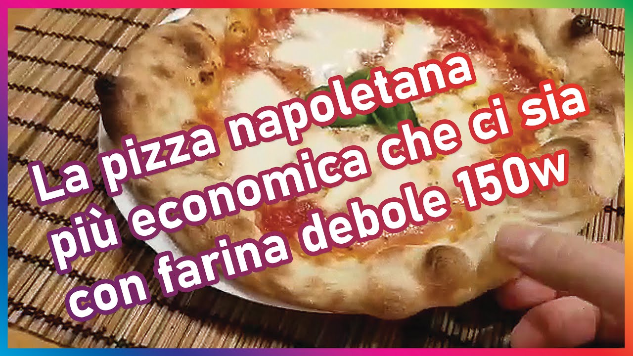 10 cent, La Pizza Napoletana più economica al mondo, fatta in casa con farina debole e metodo combo