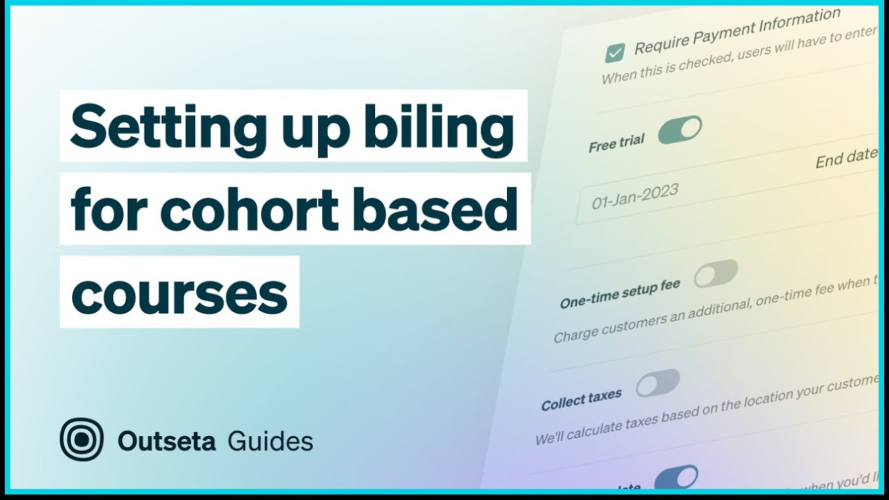 Selling cohort based courses with Outseta