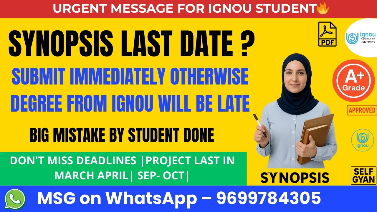 IGNOU Synopsis Submission Last Date 2026 😱 Don&rsquo;t Miss This Deadline | Full Guide Inside!