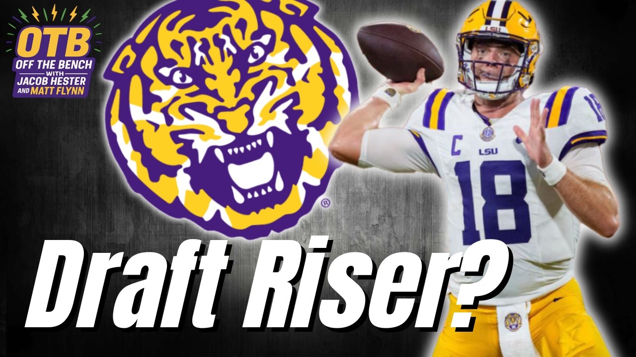Garrett Nussmeier’s Draft Rise Is INSANE! | Can Former LSU QB Become Early-Round Pick?
