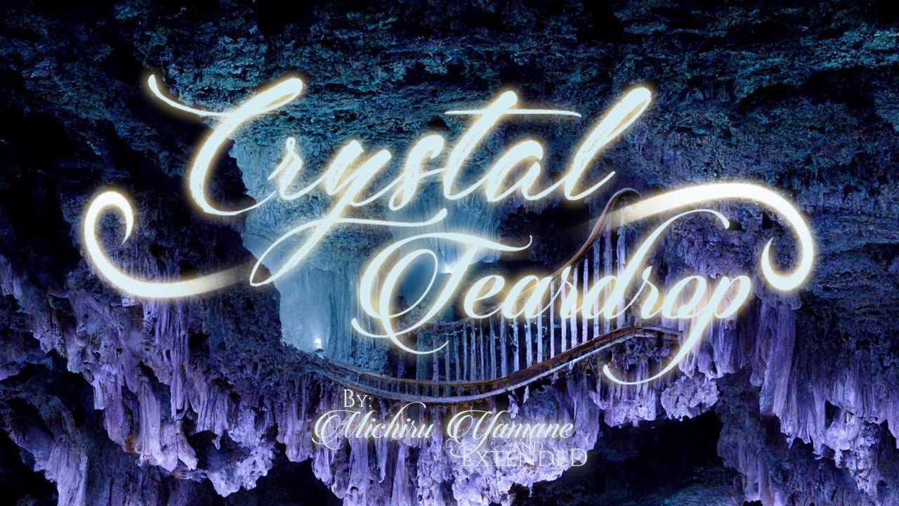 Michiru Yamane (Symphony of the Night) &mdash; &ldquo;Crystal Teardrops&rdquo; [Extended] (35 min.)