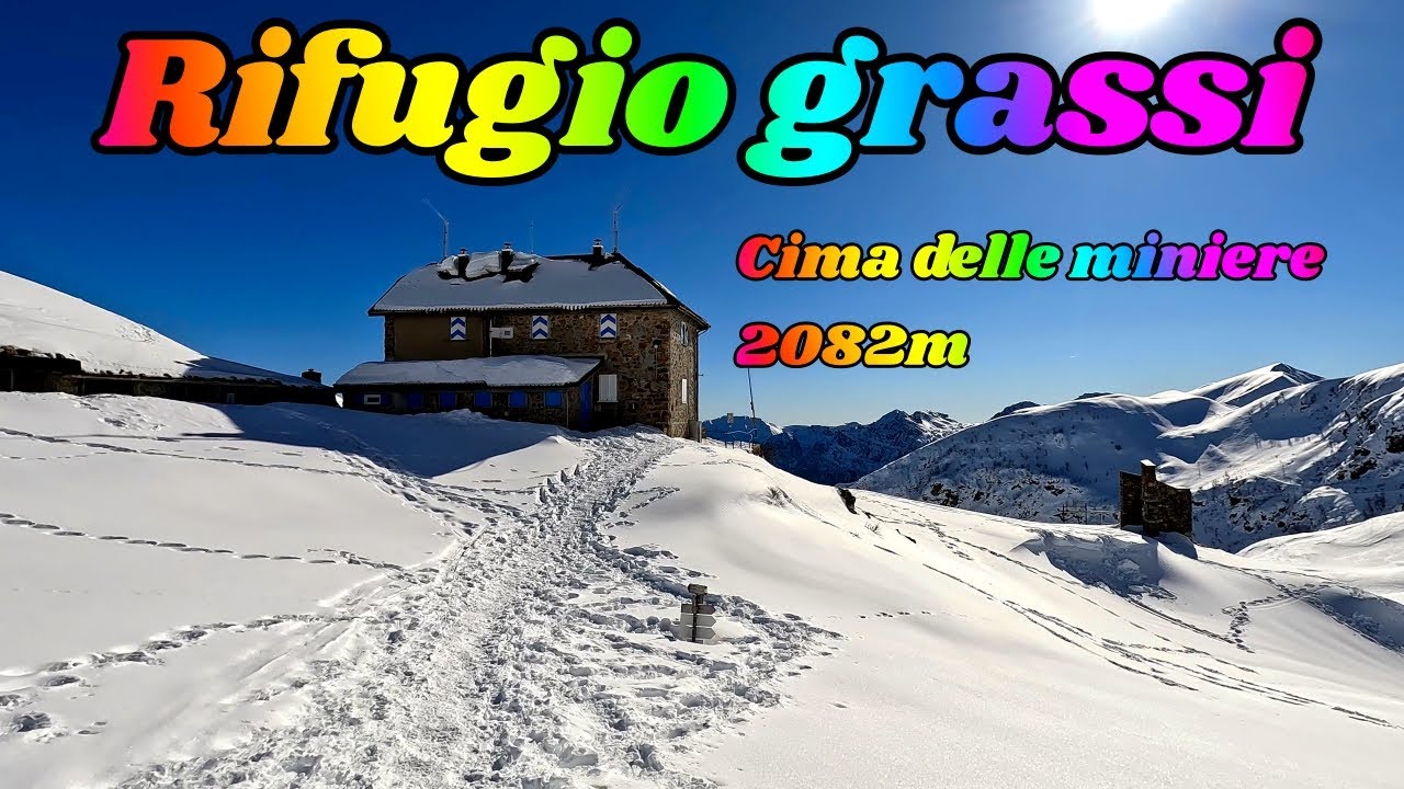 Rifugio Grassi e Cima delle miniere 2082m invernale da Introbio #trekking Lombardia#trekking italia