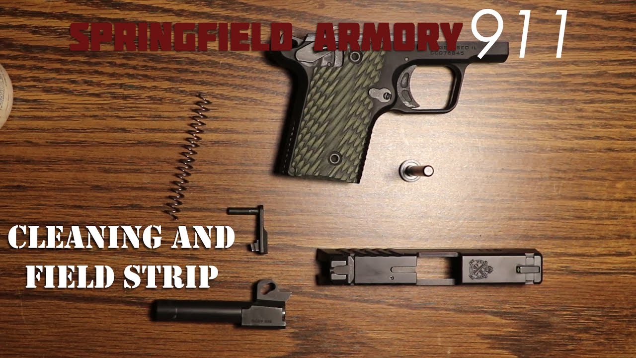 How To: Springfield 911 Basic Cleaning and Field Strip