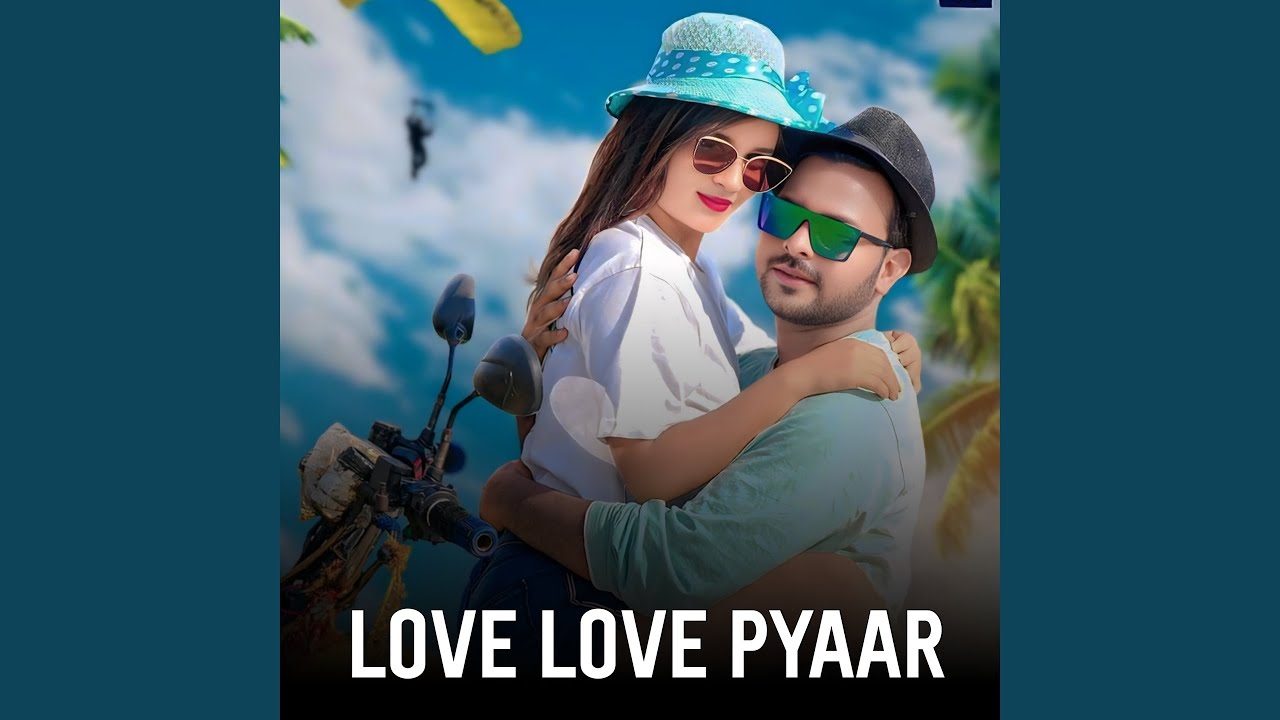 Love Love Pyaar