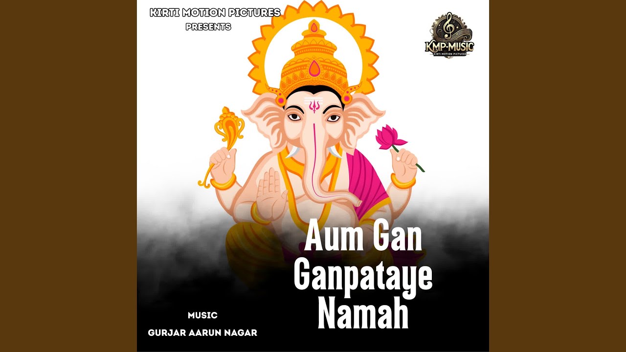 Aum Gan Ganpataye Namah