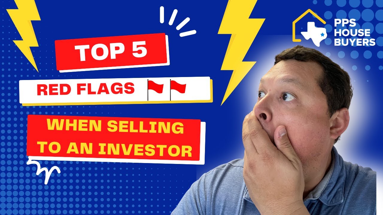 5 Red Flags when Selling to an Investor