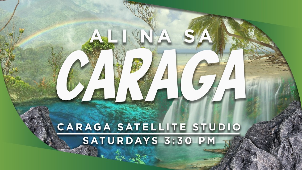 Ali na sa Caraga | March 14, 2026