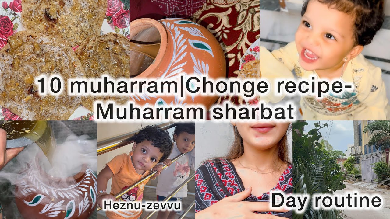 10 muharram🥺🖤|Day routine✨|Muharram ka sharbat🩵 Special chonge recipe~Hyderabadi vlogger