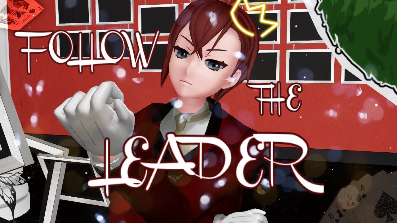 【MMD】🔱 Follow the leader 🔱Twisted wonderland [MOTION DL]