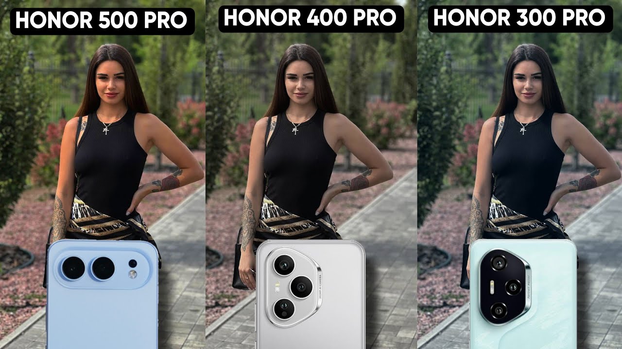 Сравнение тестов камер Honor 500 Pro, Honor 400 Pro и Honor 300 Pro