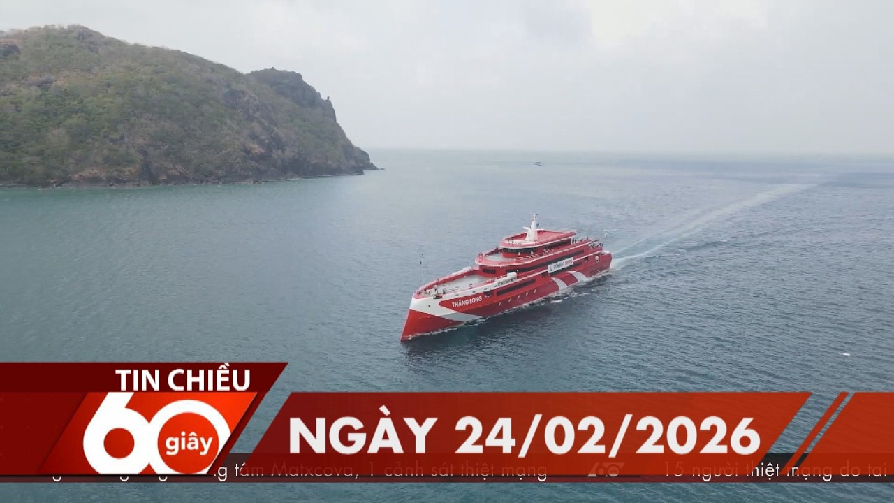 60 Giây Chiều - Ngày 24/02/2026 | HTV Tin tức