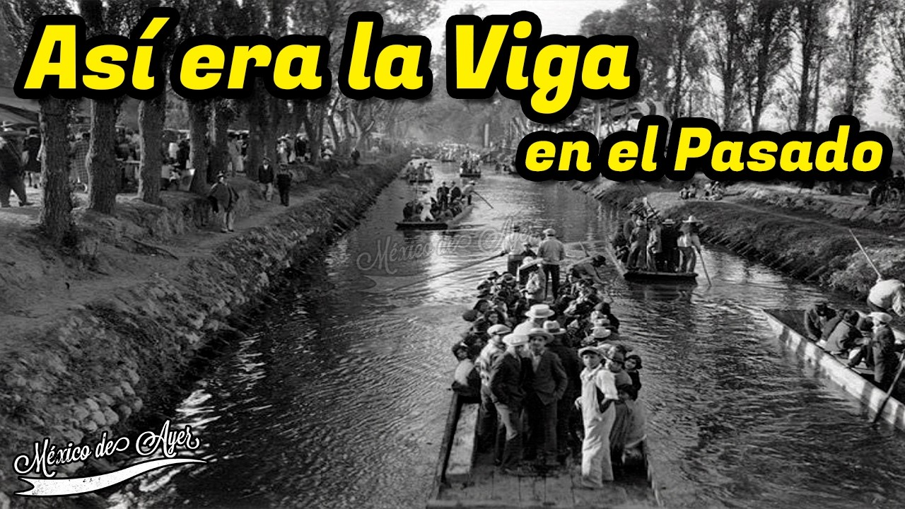 Así eran La viga y Nativitas en el Pasado
