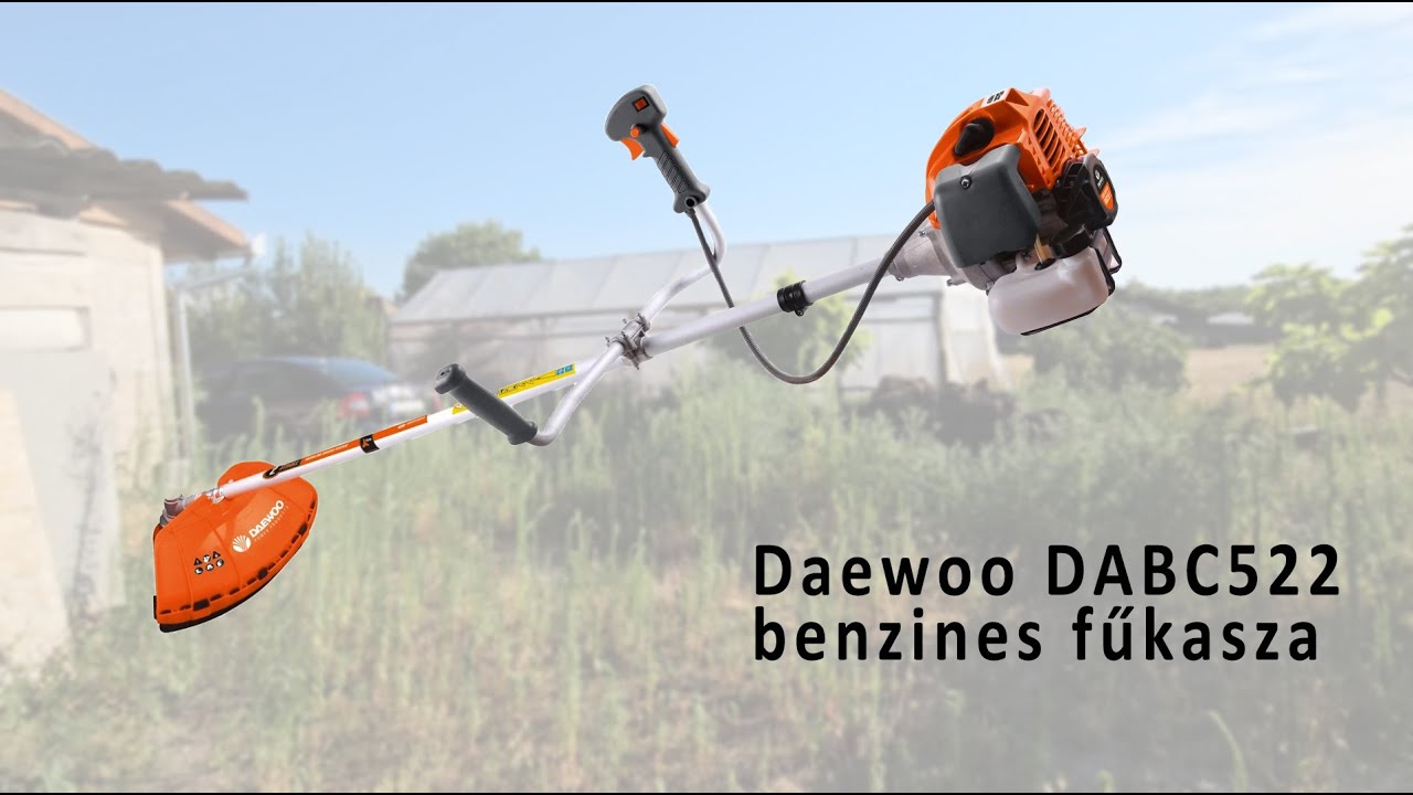 Vettem egy fűkaszát - Daewoo  DABC522 benzines fűkasza kicsomagolás és teszt